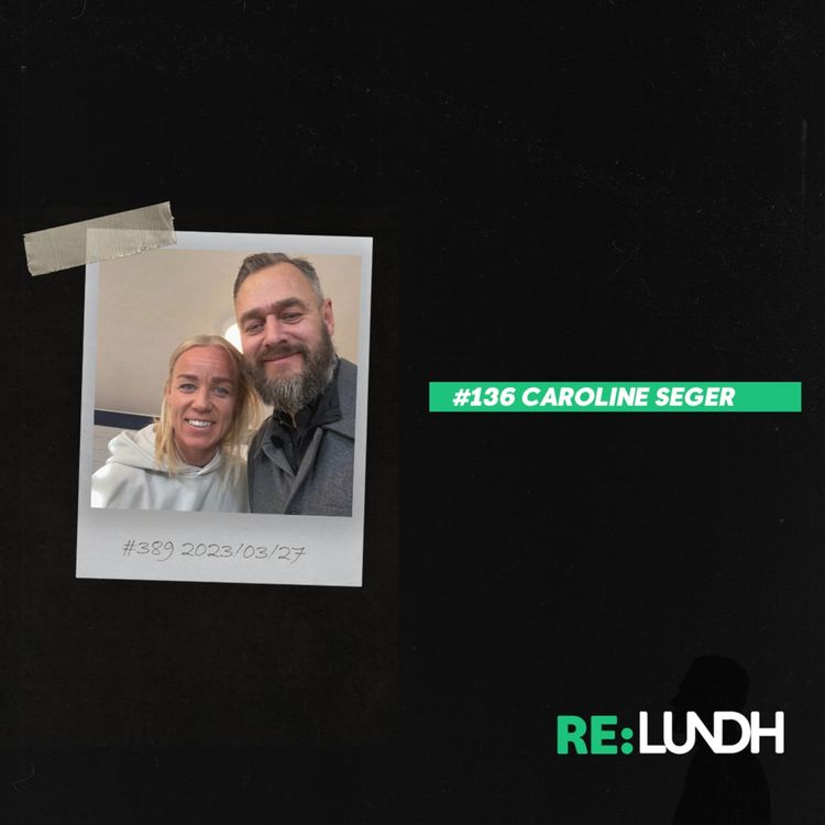 cover art for 136 Re:Lundh – Caroline Seger