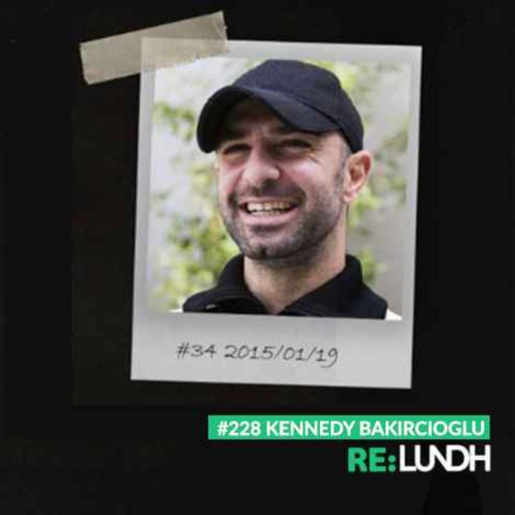 cover art for 228 Re:Lundh - Kennedy Bakircioglu