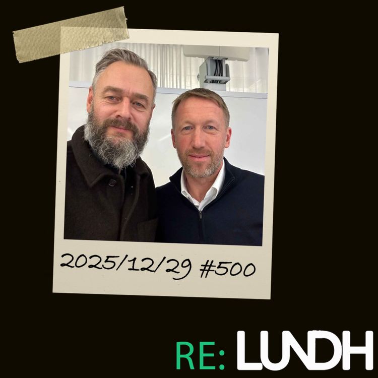 cover art for 264 Re:Lundh – Graham Potter