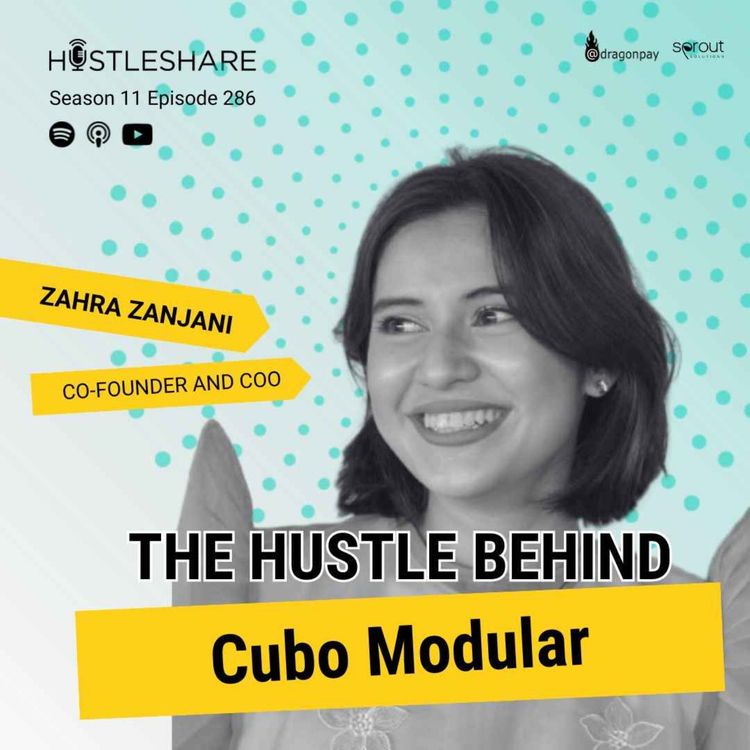 cover art for Zahra Zanjani - The Hustle Behind Cubo Modular