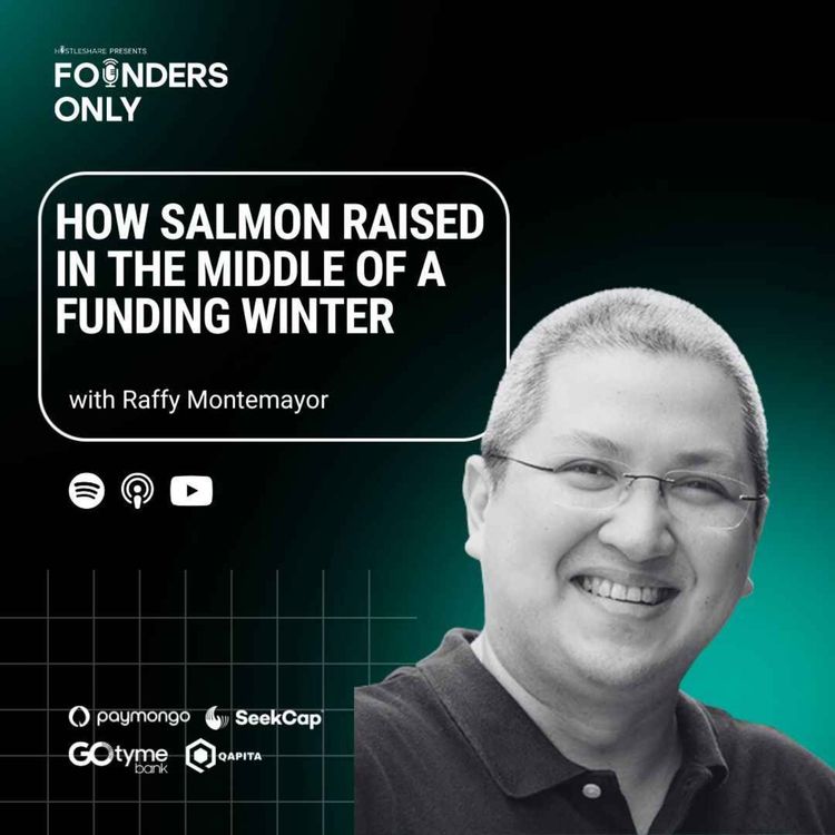 cover art for How Salmon raised in the middle of a funding winter w/ Raffy Montemayor