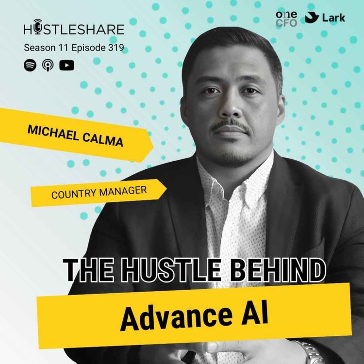 cover art for Michael Calma - The Hustle Behind Advance AI