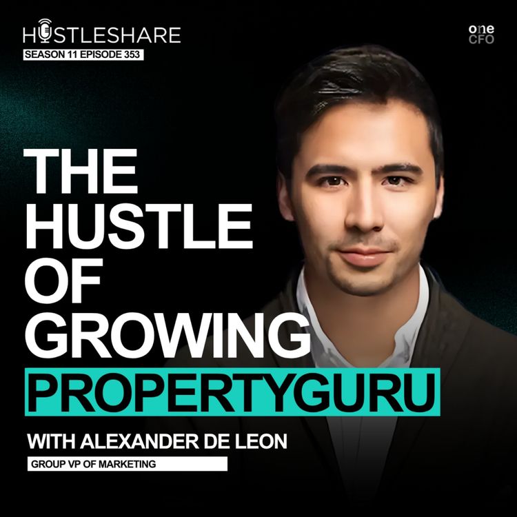 cover art for Alex De Leon - The Hustle Of Growing PropertyGuru