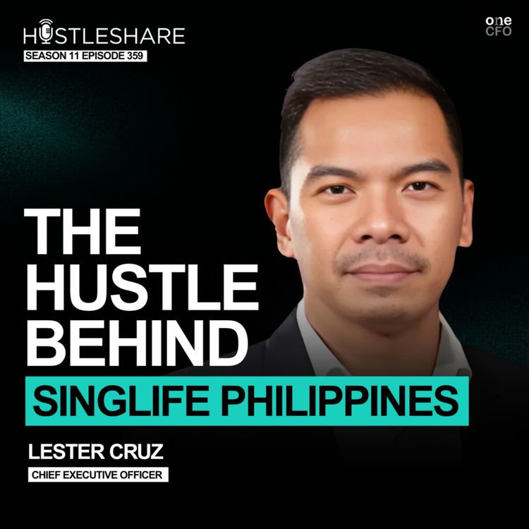 cover art for Lester Cruz - The Hustle Behind Singlife Philippines