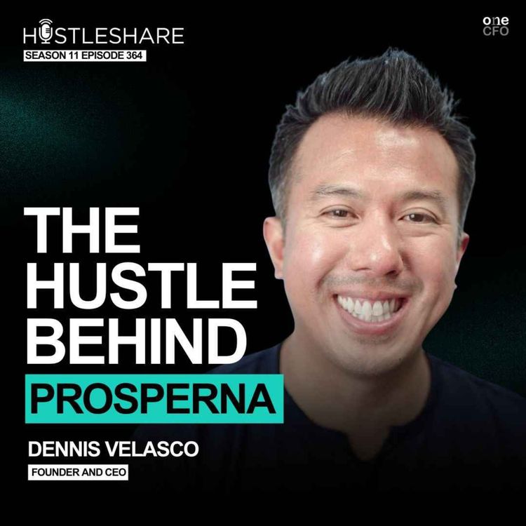 cover art for Dennis Velasco- The Hustle Behind Prosperna