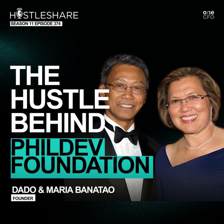 cover art for Dado and Maria Banatao - The Hustle Behind Phildev Foundation