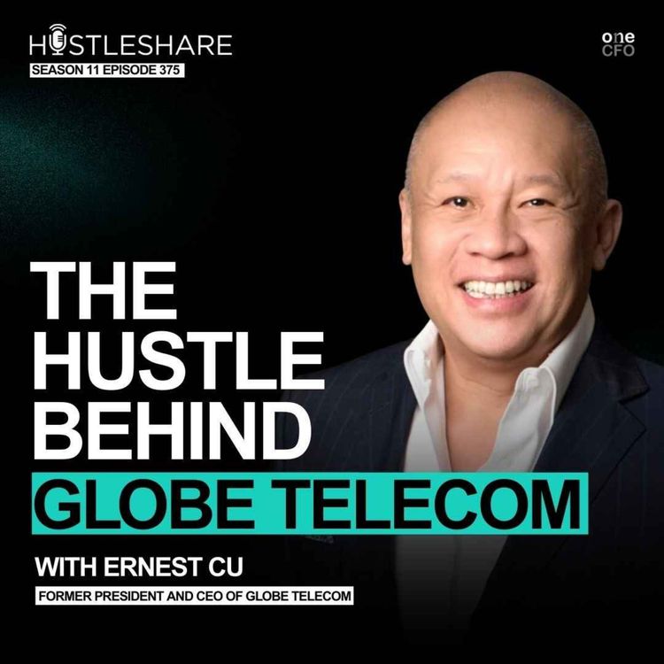 cover art for Ernest Cu - The Hustle Behind Globe Telecom