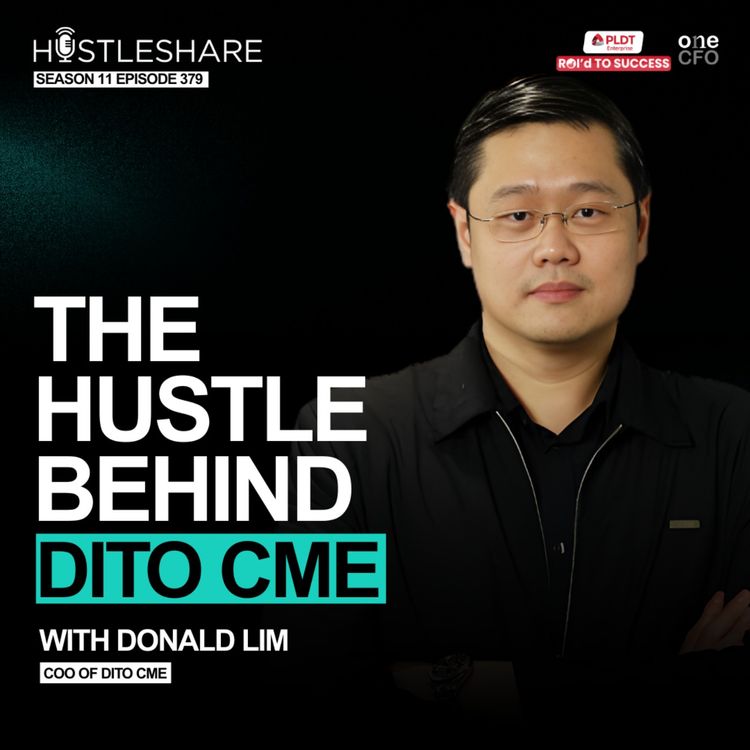 cover art for Donald Lim - The Hustle Behind Dito CME