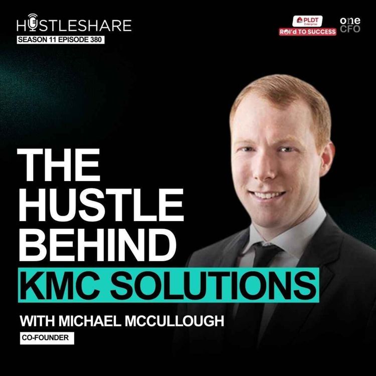cover art for Michael McCullough - The Hustle Behind KMC Solutions (re-release)