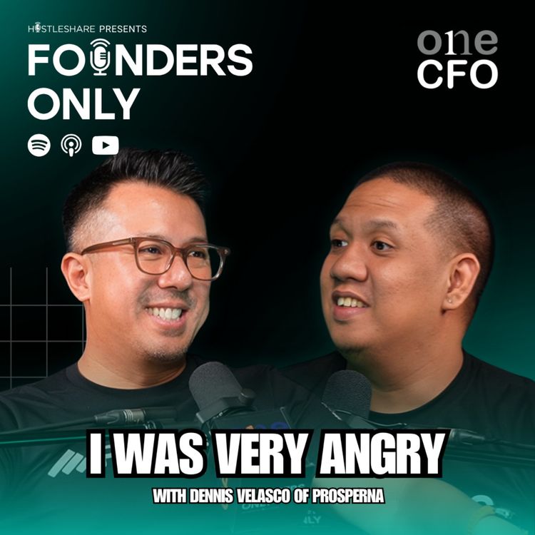 cover art for Founders Only S2 EP 5: Hard Lessons From Wartime with Dennis Velasco of Prosperna
