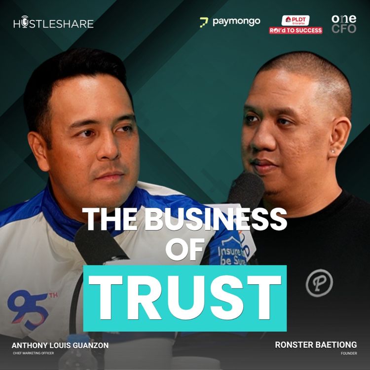 cover art for The Hustle Behind Malayan Insurance with Anthony Louis Guanzon | Hustleshate Ep 392