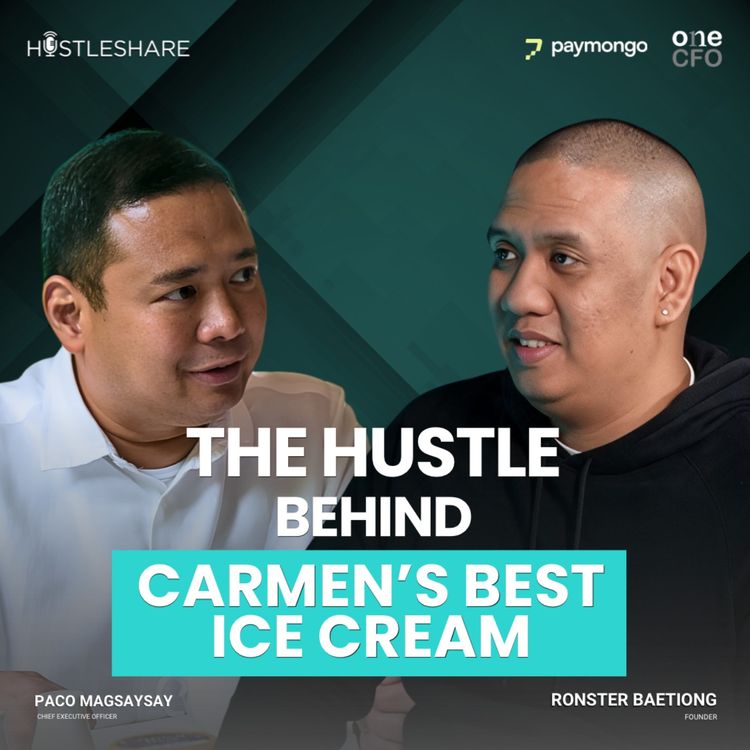 cover art for The Hustle Behind Carmen's Best Ice Cream with Paco Magsaysay | Hustleshare Ep 394
