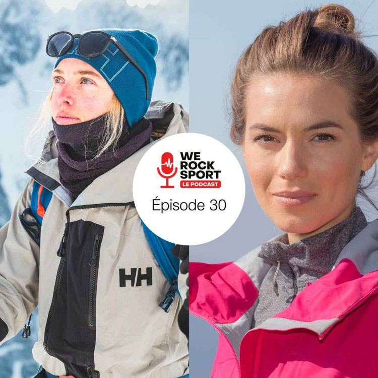 cover art for LA MONTAGNE EN PARTAGE– WE ROCK SPORT LE PODCAST AVEC CHARLÈNE PLAISANCE