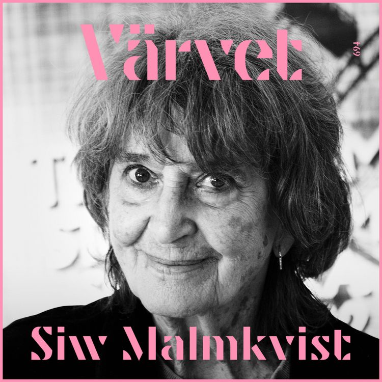 cover art for Siw Malmkvist: Full av liv och oroad över att det snart är slut