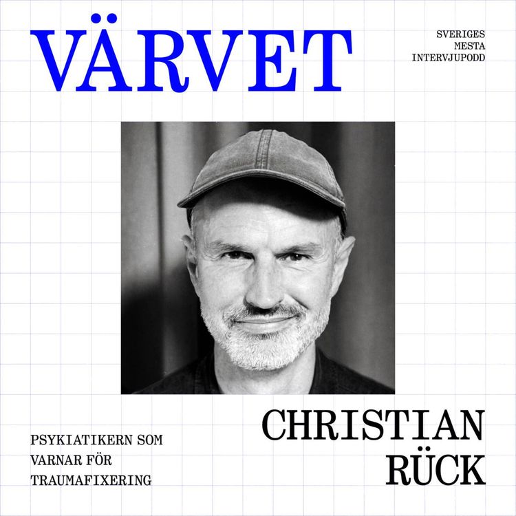 cover art for Christian Rück: Psykiatern om vår tids traumafixering