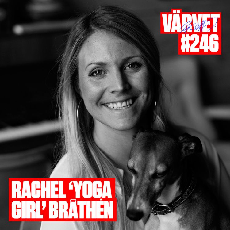 cover art for #247: Rachel “Yogagirl” Bråthén