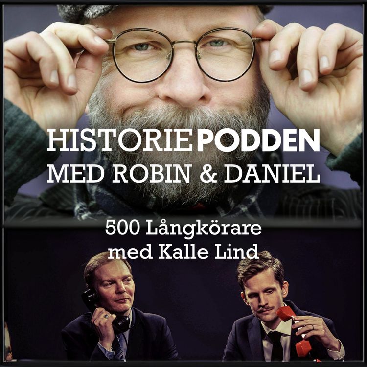cover art for 500. Jubileumsavsnitt: Långkörare med Kalle Lind
