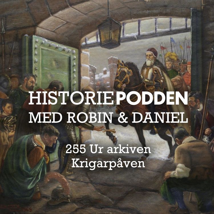 cover art for Ur arkiven: Krigarpåven (nr 255)