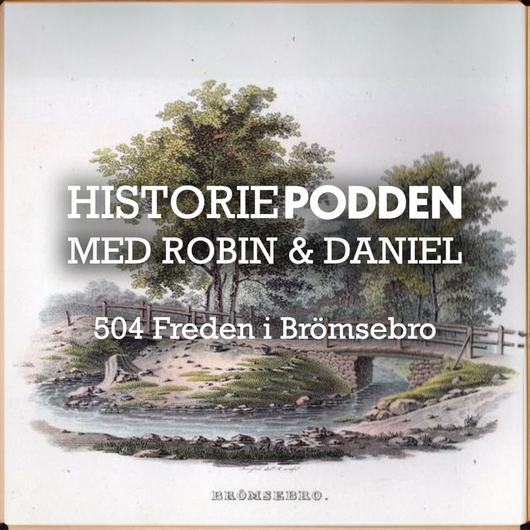 cover art for 504. Freden i Brömsebro 1645 (med fixat ljud)
