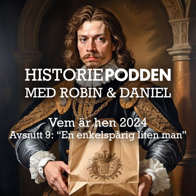 cover art for Vem är hen? Avsnitt 9: "En enkelspårig liten man"