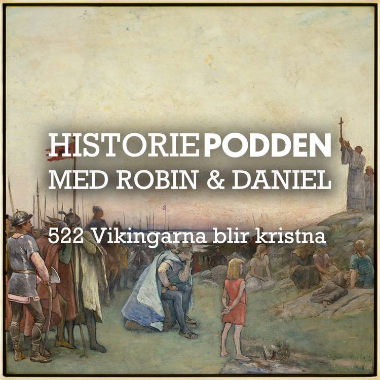 cover art for 522. Vikingarna blir kristna