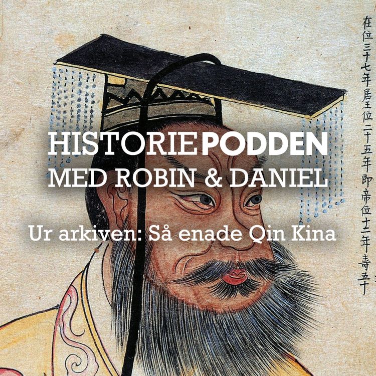 cover art for Ur arkiven: Så enade Qin Kina (nr 88)