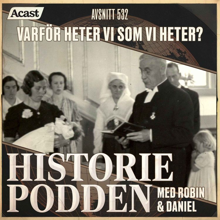 cover art for 532. Varför heter vi som vi heter?