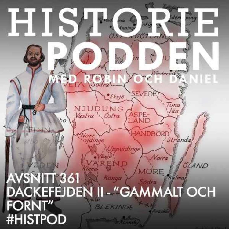 cover art for 361. Dackefejden II - "Gammalt och fornt"