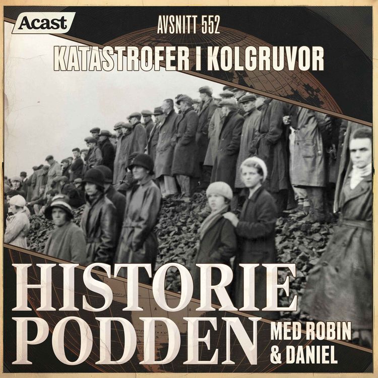 cover art for 552. Katastrofer i kolgruvor