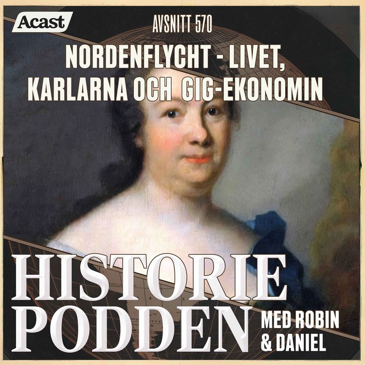 cover art for 570. Nordenflycht - livet, karlarna och gig-ekonomin
