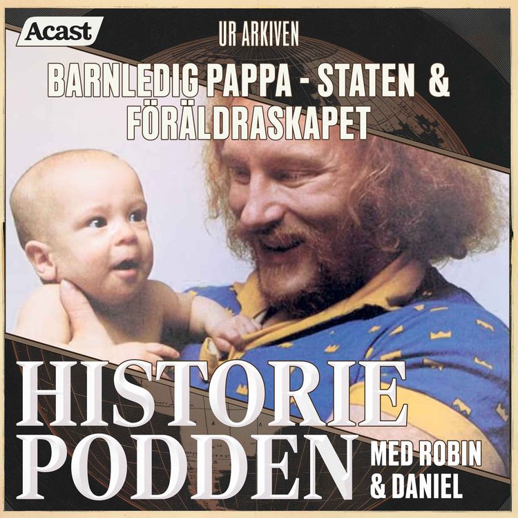 cover art for Ur arkiven: Barnledig pappa - staten & föräldraskapet (nr 349)
