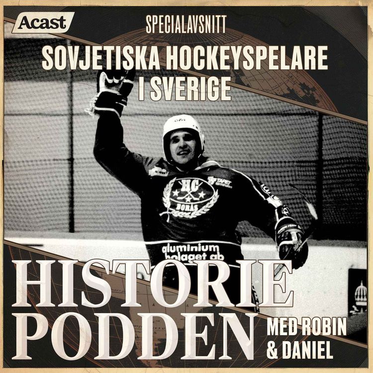 cover art for Specialavsnitt: Sovjetiska hockeyspelare i Sverige