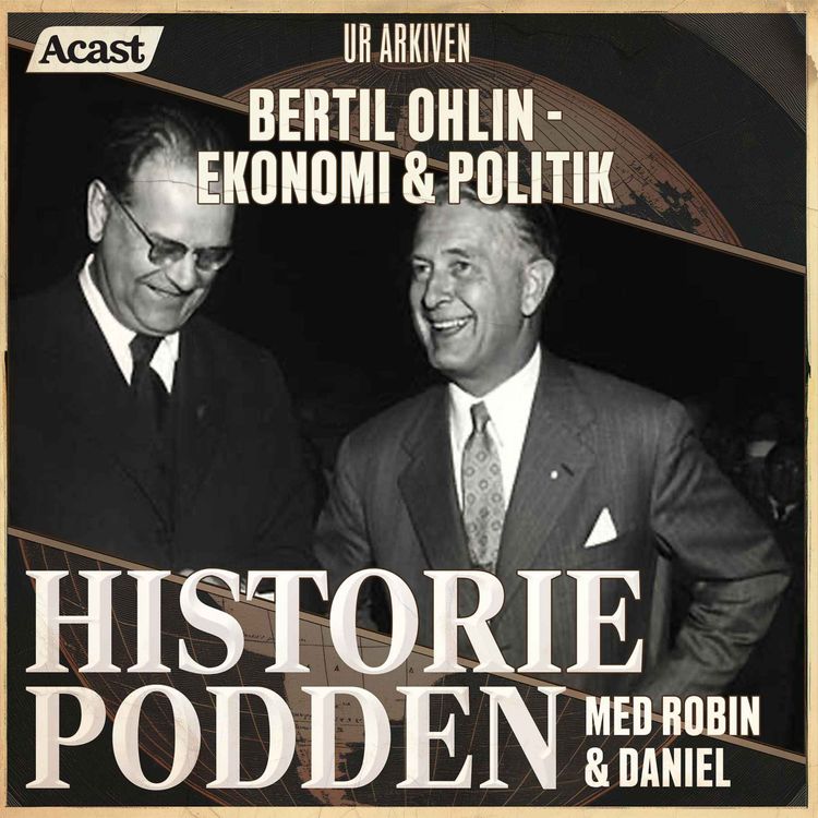 cover art for Ur arkiven: Bertil Ohlin - ekonomi & politik (nr 92)