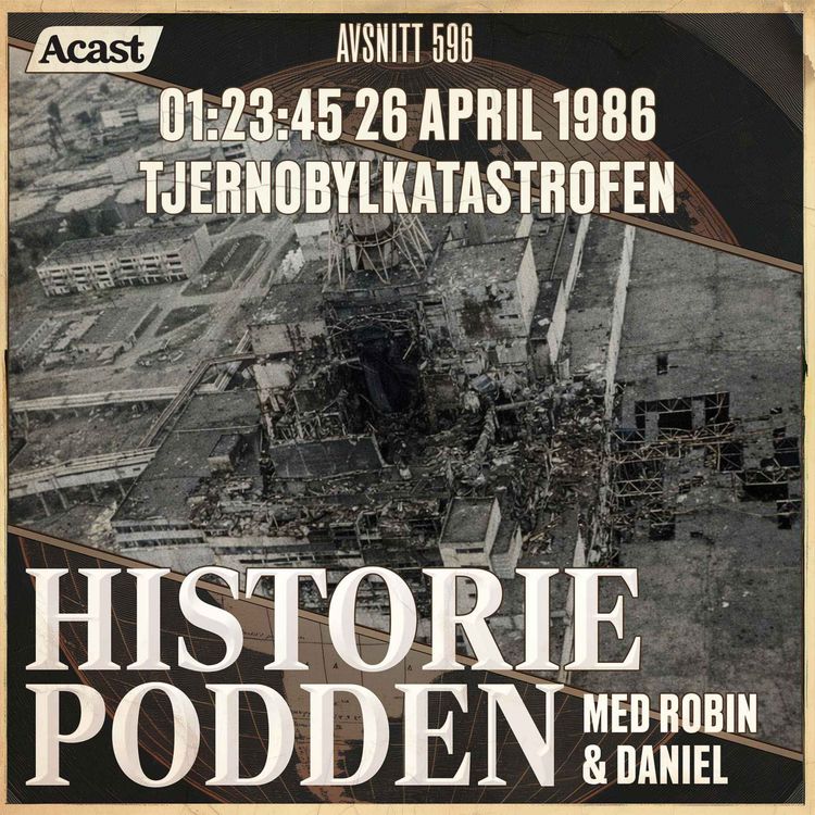 cover art for 596. 01:23:45 26 april 1986 – Tjernobylkatastrofen