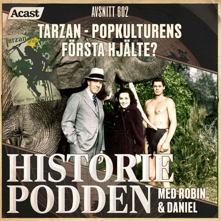 cover art for 602. Tarzan - popkulturens första hjälte?