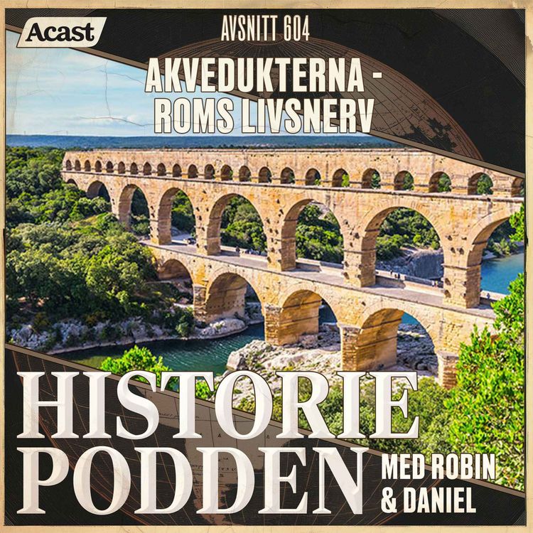 cover art for 604. Akvedukterna - Roms livsnerv