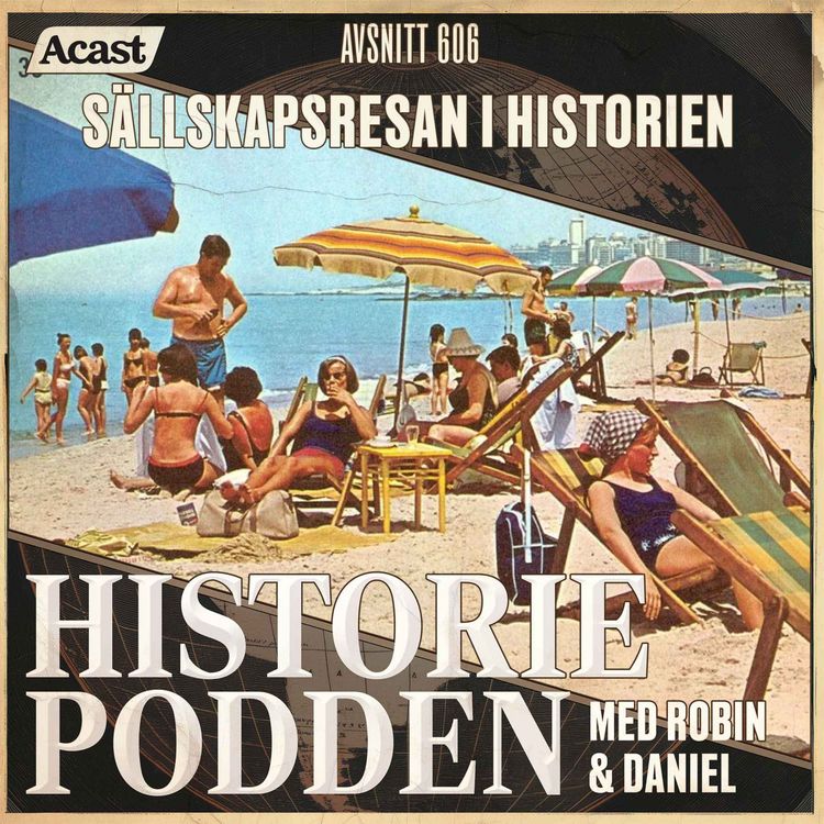 cover art for 606. Sällskapsresan i historien