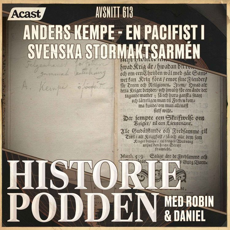 cover art for 613. Anders Kempe – en pacifist i svenska stormaktsarmén