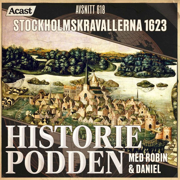 cover art for 618. Stockholmskravallerna 1623