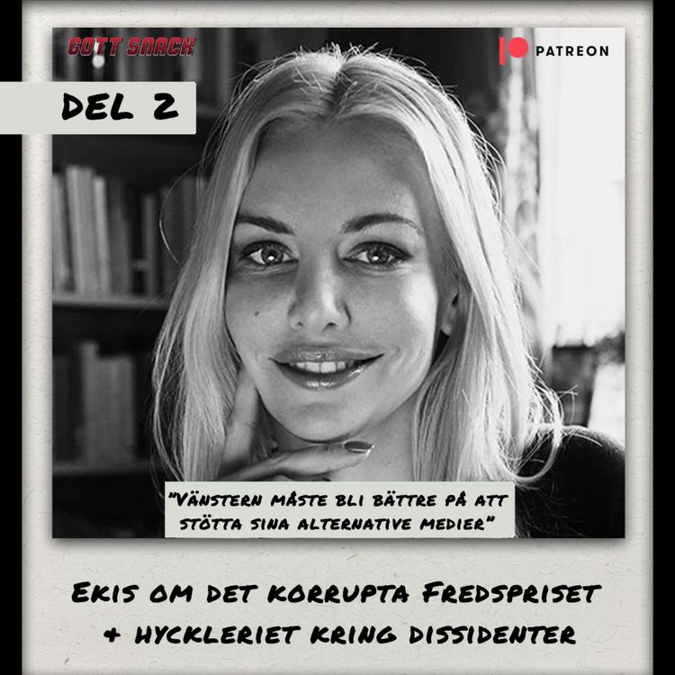cover art for Ekis om det korrupta Fredspriset & hyckleriet kring dissidenter