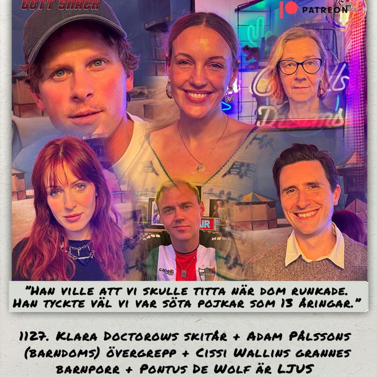 cover art for 1127. DEL 2. Klara Doctorows skitår + Adam Pålssons (barndoms) övergrepp + Cissi Wallins granne visade barnporr + Pontus De Wolf är LJUS