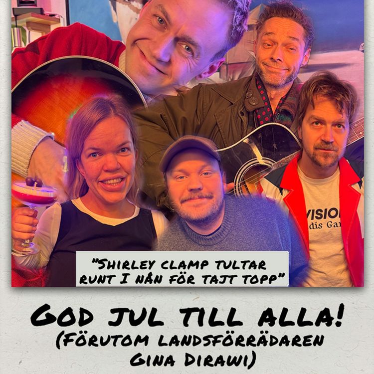 cover art for DEl 2: God jul till alla! (Förutom landsförrädaren Gina Dirawi) 