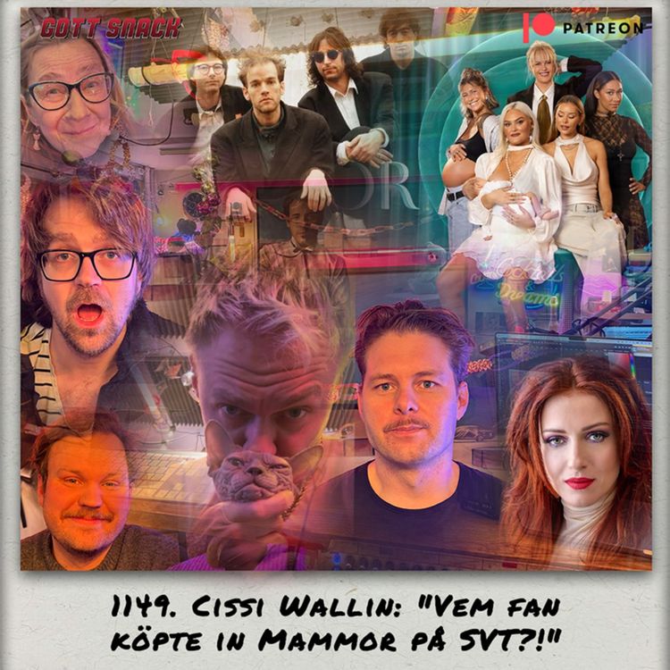 cover art for 1149. DEL 1: Cissi Wallin: "Vem fan köpte in Mammor på SVT?!" 