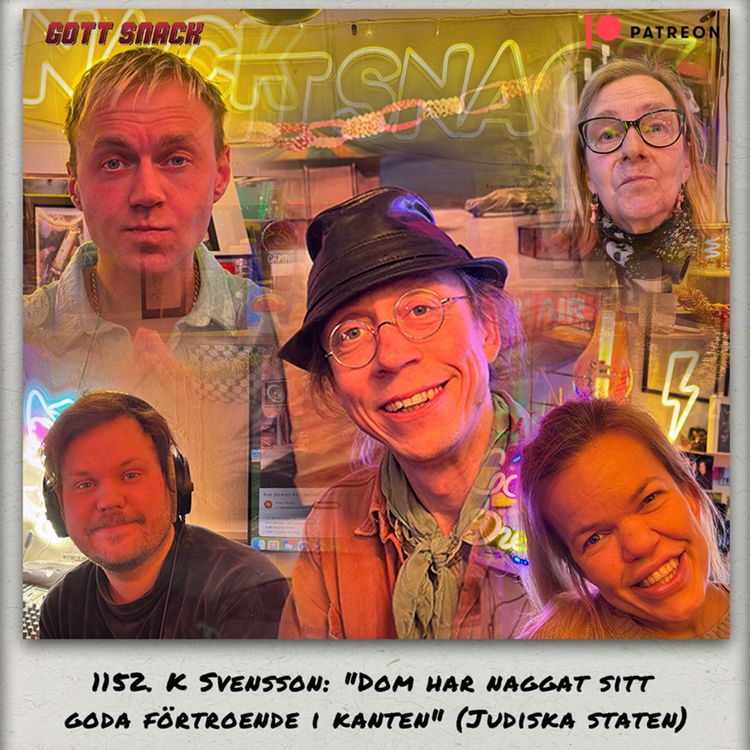 cover art for 1152. DEL 1: K Svensson: "Dom har naggat sitt goda förtroende i kanten" (Judiska staten)