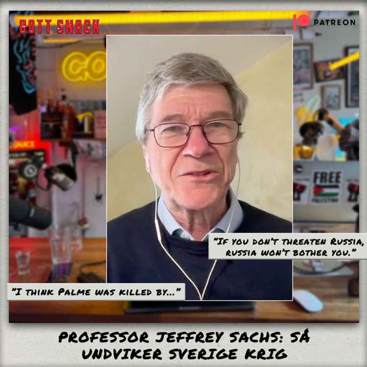 cover art for Professor Jeffrey Sachs: Så undviker Sverige krig