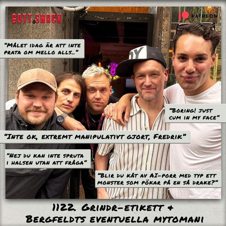 cover art for 1122. DEL 2: Grindr etikett & Bergfeldts eventuella mytomani