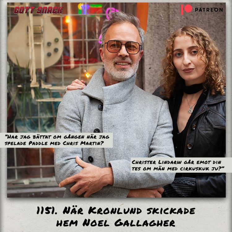 cover art for 1151. DEL 1: När Kronlund skickade hem Noel Gallagher (OBS sant)