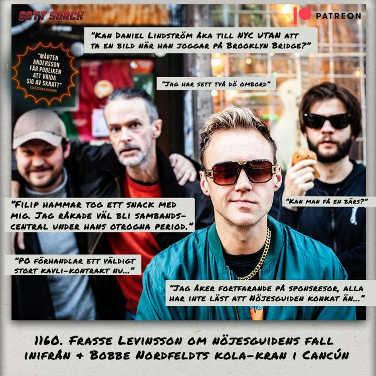 cover art for 1160. DEl 1: Frasse Levinsson om nöjesguidens fall inifrån & Bobbe Nordfeldts kola-kran i Cancún