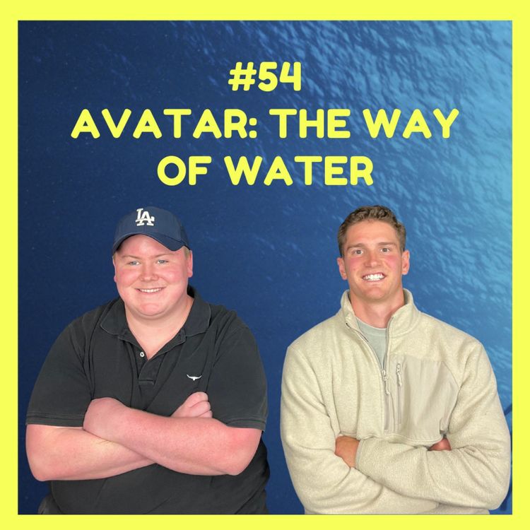 cover art for Avatar: The Way of Water (w/ Josh & Angus)