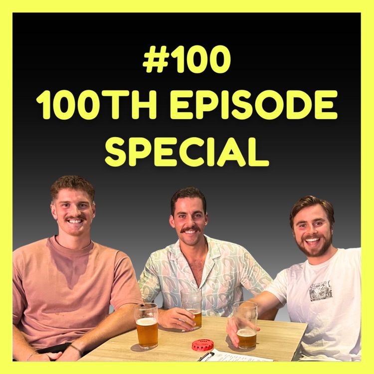 cover art for 100th Episode Special (w/ Angus & Nick)